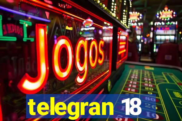 telegran 18